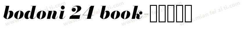 bodoni 24 book字体转换
